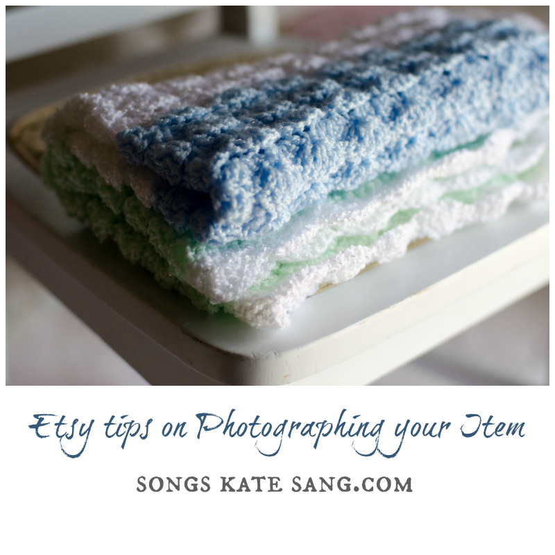 Etsy Tips:  Photographing your Item