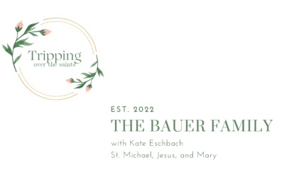 TRIPPING OVER THE SAINTS :: Jenna and Kevin Bauer – St. Michael, Mary, and Jesus – EPISODE 38